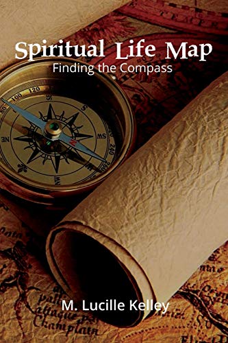 Spiritual Life Map: Finding the Compass