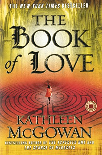 The Book of Love: A Novel (Magdalene Line)