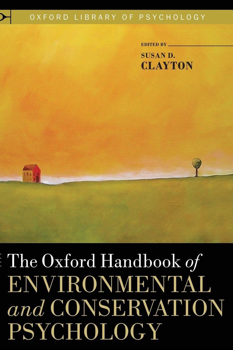 OHB ENV & CONSERV PSYCH OLOP C (Oxford Library of Psychology)