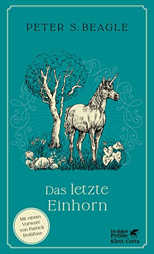 Beagle, Peter S. Das Letzte Einhorn