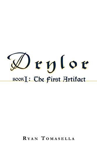 Drylor: Book I: The First Artifact