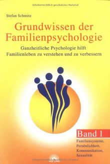 Grundwissen der Familienpsychologie