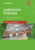 Berufe der Lagerlogistik / Logistische Prozesse: Berufe der Lagerlogistik: Schülerband