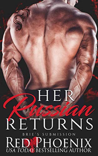 Her Russian Returns (Brie's Submission, Band 15)