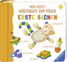Mein erstes Wörterbuch zum Fühlen: Erste Sachen