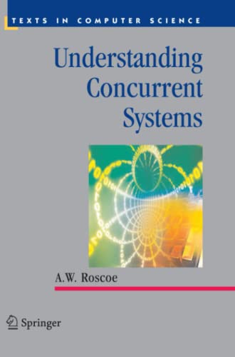 Understanding Concurrent Systems (Texts in Computer Science)