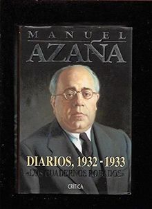 Diarios, 1932-1933 : los cuadernos robados