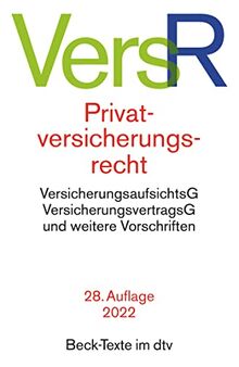 Privatversicherungsrecht: Rechtsstand: 1. November 2021 (Beck-Texte im dtv)