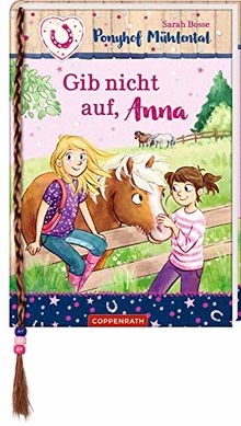 Ponyhof Mühlental (Bd. 3): Gib nicht auf, Anna (Ponyhof Mühlental RL)