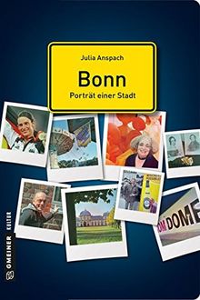 Bonn - Porträt einer Stadt (Stadtporträts im GMEINER-Verlag)