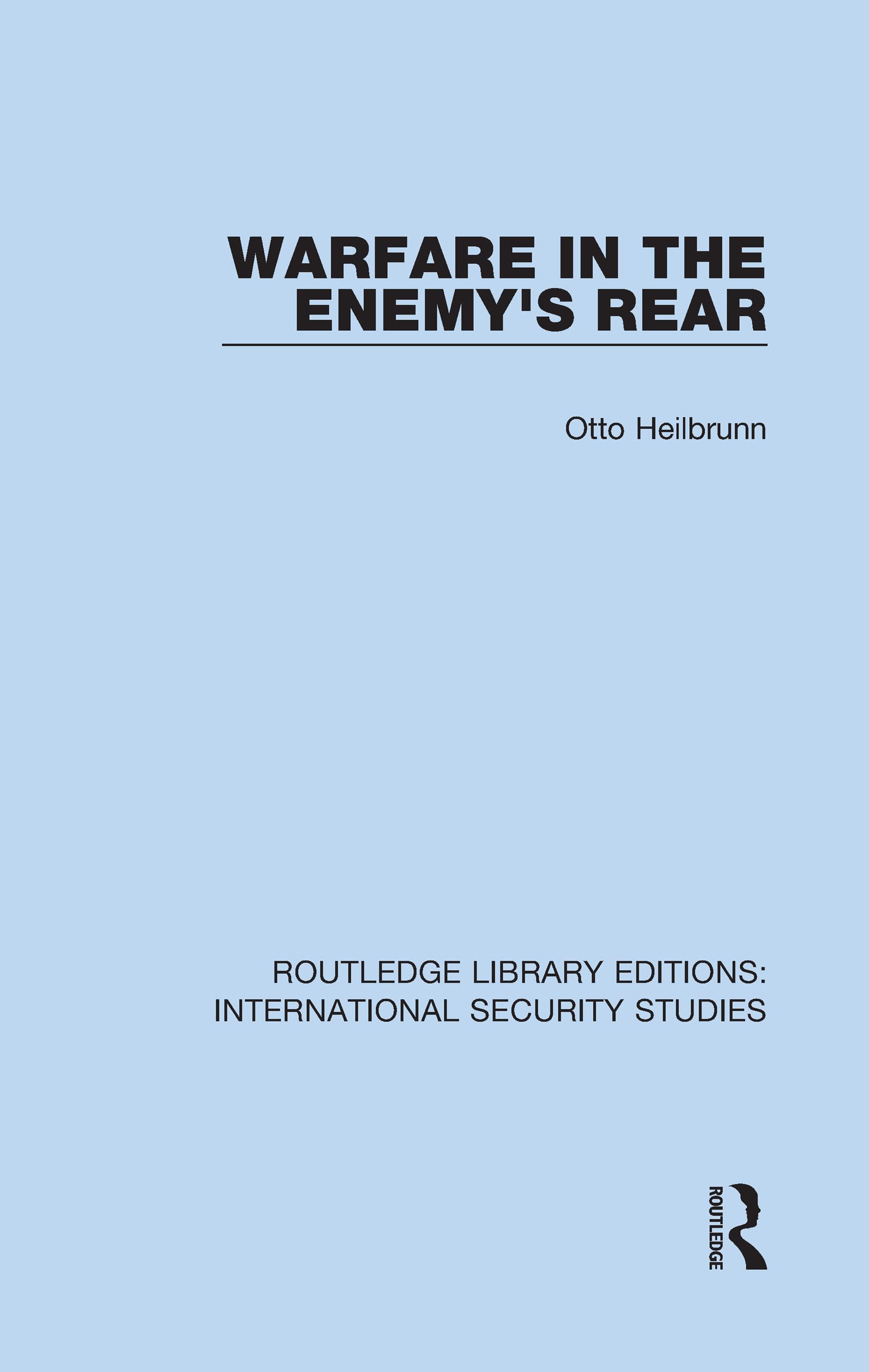 Warfare in the Enemy's Rear (Routledge Library Editions: International Security Studies, 22, Band 22)