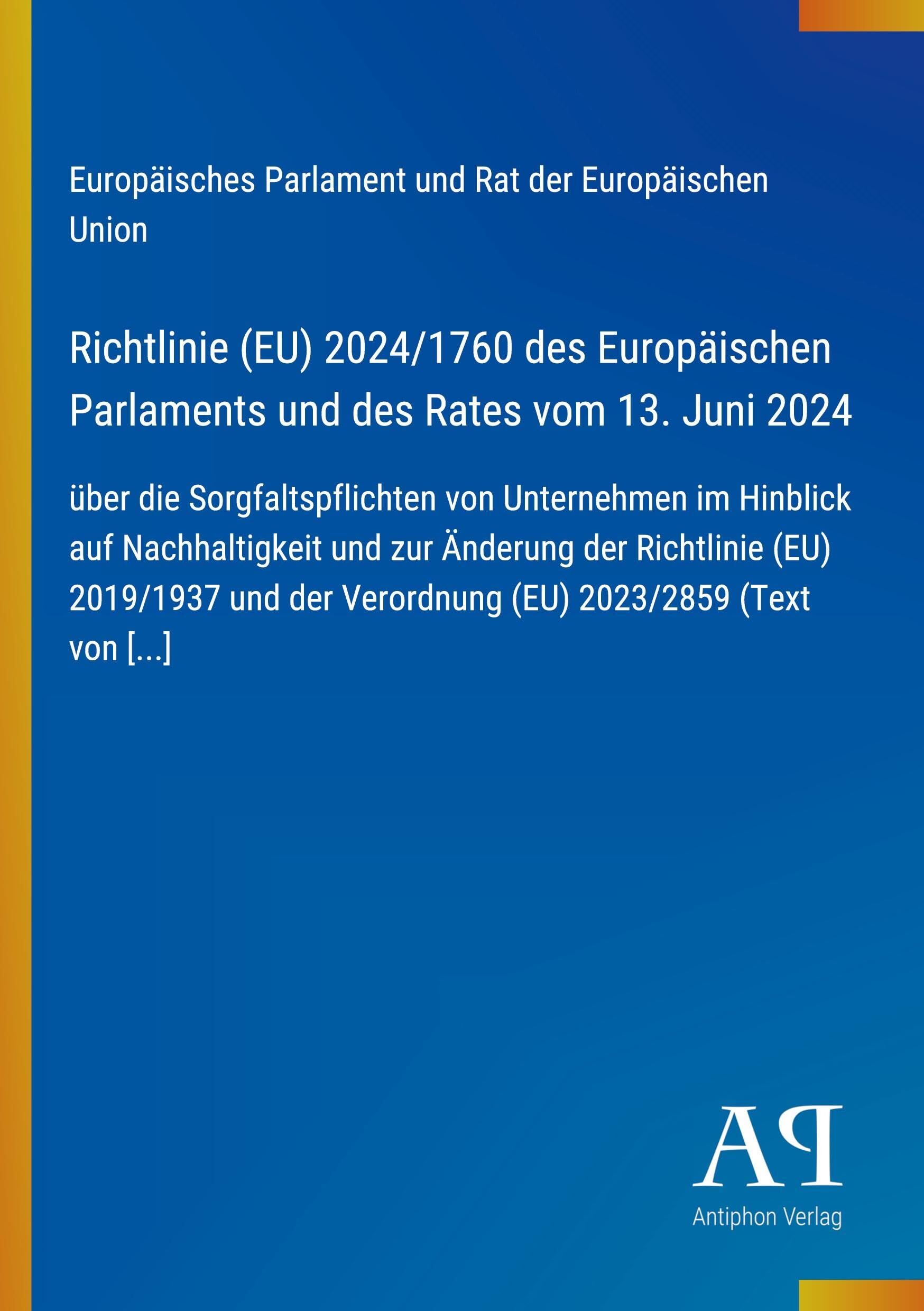 Richtlinie (EU) 2024/1760 des Europäischen Parlaments und des Rates vom 13. Juni 2024