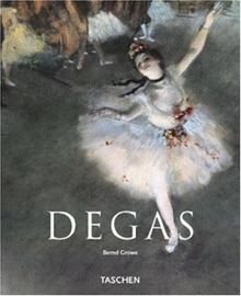 Edgar Degas: 1834-1917. Auf dem Parkett der Moderne