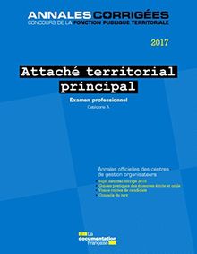 Attaché territorial principal 2017, catégorie A : examen professionnel