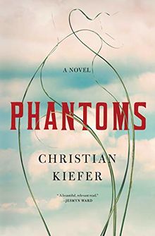 Phantoms: A Novel