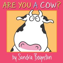 Are You a Cow? (Boynton on Board)