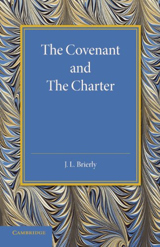 J. L. Brierly The Covenant And The Charter, The Henry Sidgwick Memorial Lecture 1946