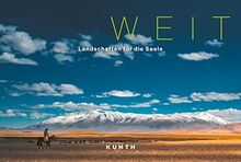 KUNTH Bildband Weit: Landschaften für die Seele