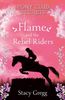 Flame and the Rebel Riders (Pony Club Secrets)