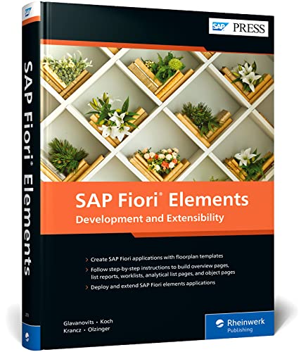 SAP Fiori Elements: Development and Extensibility (SAP PRESS: englisch)