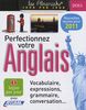 Perfectionnez votre anglais 2011 : vocabulaire, expressions, grammaire, conversation... : 1 leçon par jour