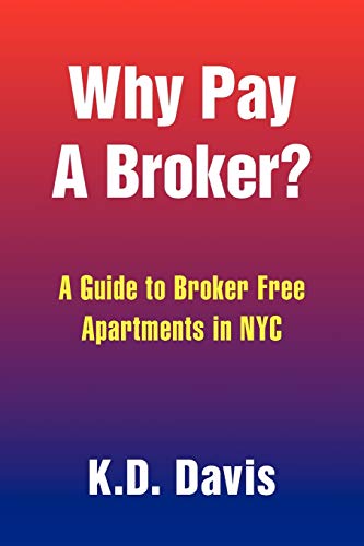 Why Pay A Broker?: A Guide to Broker Free Apartments in NYC