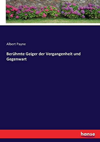 Berühmte Geiger der Vergangenheit und Gegenwart