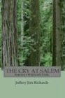 The Cry at Salem: America's Witch Trials