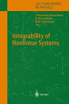 Integrability of Nonlinear Systems (Lecture Notes in Physics, Band 638)