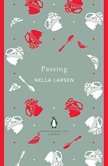 Passing (The Penguin English Library)