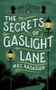 The Secrets of Gaslight Lane (The Gower Street Detective Series)