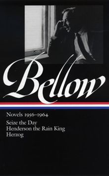 Saul Bellow: Novels, 1956-1964 (Library of America)