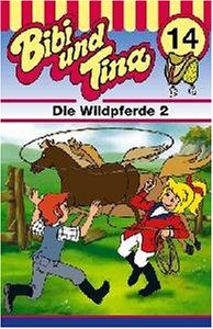 Die Wildpferde Teil 2 [Musikkassette]