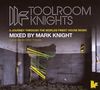 Toolroom Knights (Mark Knight)