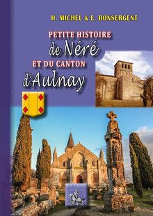 Petite histoire de Néré & du canton d'Aulnay