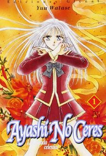 CERES LA LEYENDA CELESTIAL 01 (AYASHI NO CERES) (COMIC) (Shojo Manga)