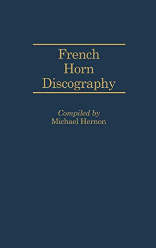 French Horn Discography (DISCOGRAPHIES)