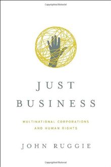 Just Business: Multinational Corporations and Human Rights (Amnesty International Global Ethics)