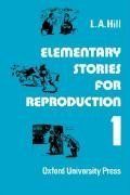 Elementary Stories for Reproduction: Series 1 von Hill, L.A. | Buch | Zustand gut