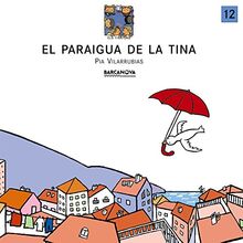 El paraigua de la Tina (Llibres Infantils I Juvenils - Els Tinatons, Band 1457012)