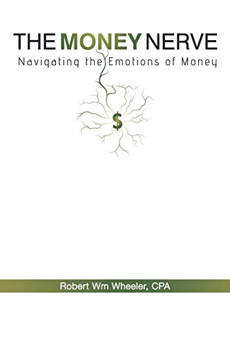 The Money Nerve: Navigating the Emotions of Money