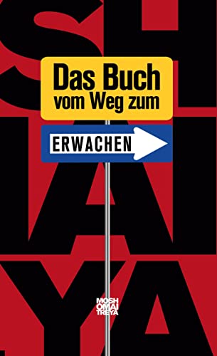 Das Buch: vom Weg zum Erwachen