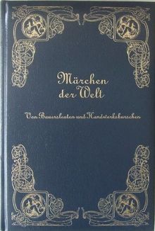 Märchen der welt - VON BAUERSLEUTEN UND HANDWERKSBURSCHEN