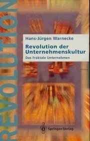 Revolution der Unternehmenskultur: Das Fraktale Unternehmen