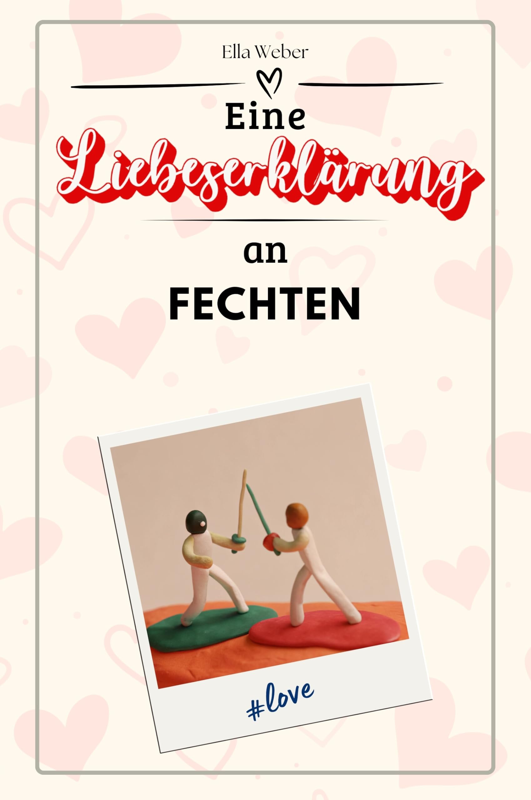 Eine Liebeserklärung an Fechten - Die große Hommage - das perfekte Geschenk für Weihnachten und Geburtstag und jeden Anlass