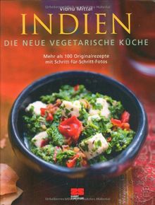 Indien - Die neue vegetarische Küche