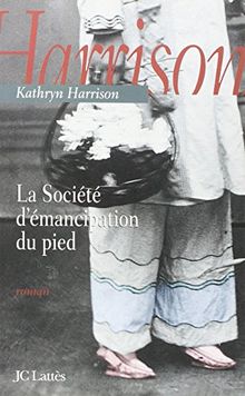 La société d'émancipation du pied