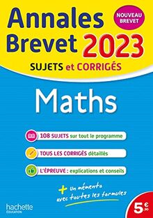 Maths : annales brevet 2023, sujets et corrigés : nouveau brevet