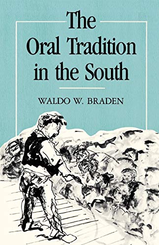 The Oral Tradition in the South: A Biography (Southern Biography)