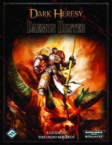 Dark Heresy: Daemon Hunter